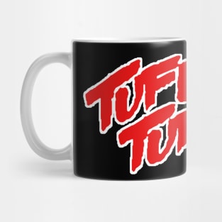 Tuff Turf 1985 Mug